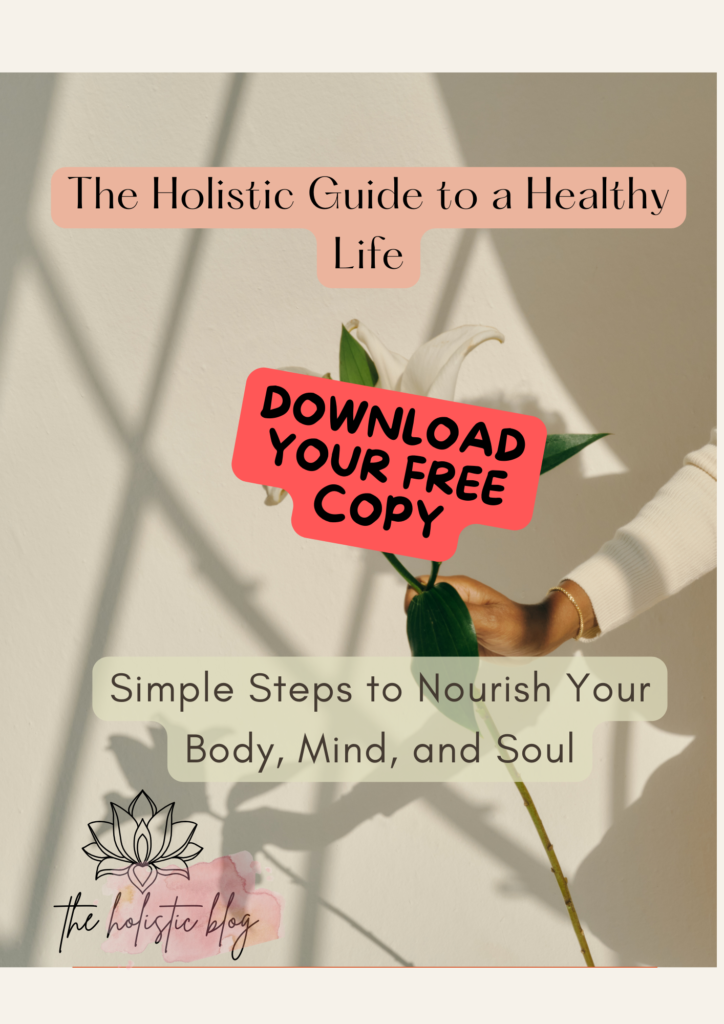 THE HOLISTIC GUIDE